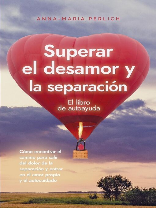 Cover image for Superar el desamor y la separación